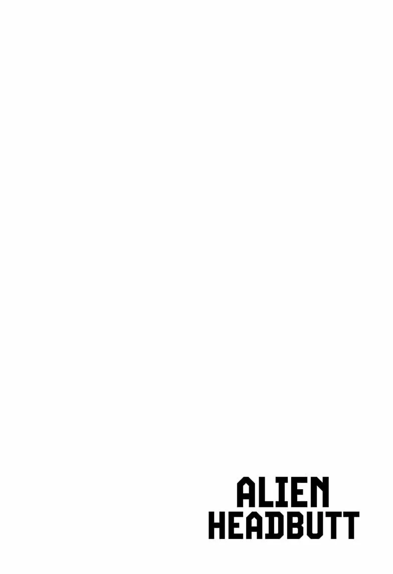 Alien Headbutt β Chapter 1 β Page 4